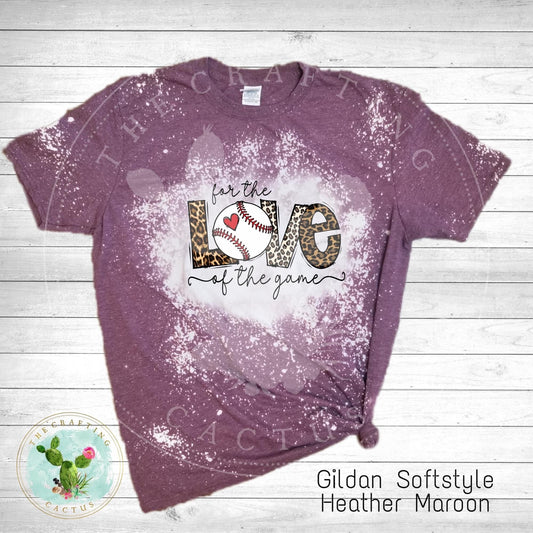 Love of the game baseball bleached sublimation Tshirt