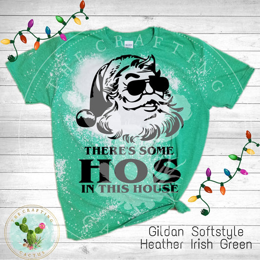 Ho's In This House Santa Sublimation T shirt